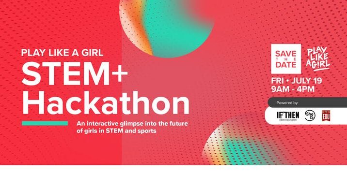 Play Like a Girl STEM+ Sports Hackathon